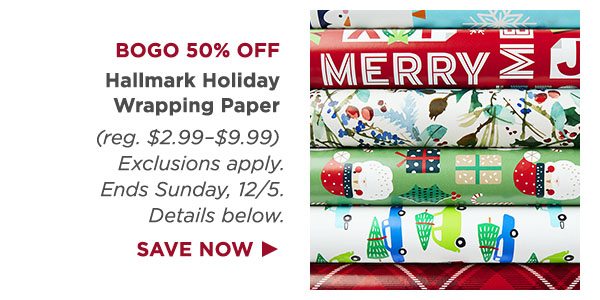 Hallmark Holiday Wrapping Paper: Buy one, get one 50% off (details below).