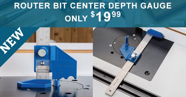 New! Router Bit Center Depth Gauge only $19.99