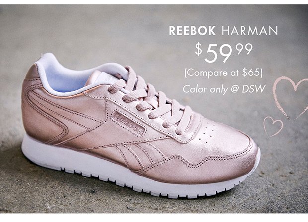 REEBOK HARMAN $59.99 (COMPARE AT $65) COLOR ONLY @ DSW