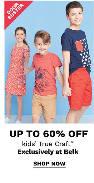 Up to 65% off kids' True Craft™ exclusively at Belk | Shop Now