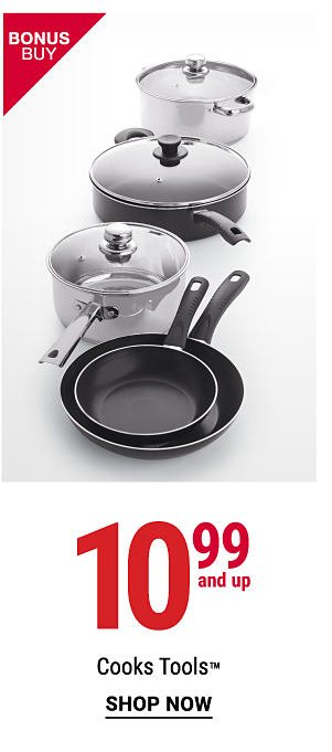 Bonus Buy - 10.99 and up Cooks Tools™. Shop Now.