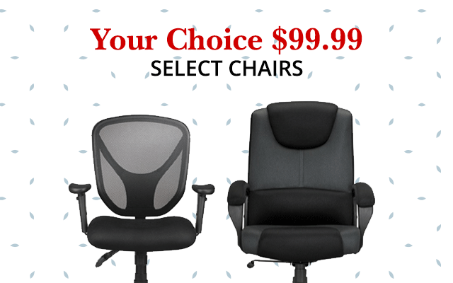 Your Choice $99.99 Select Chairs