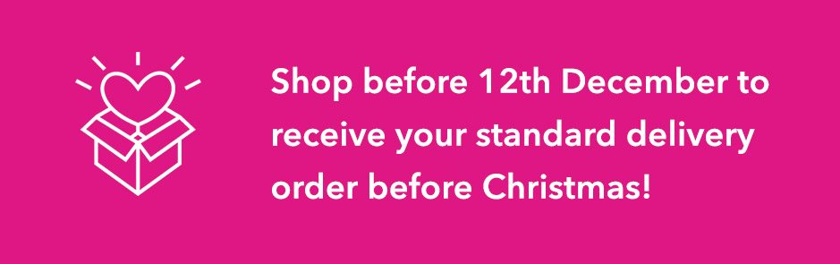 Shop before 12 December to get your order for christmas!