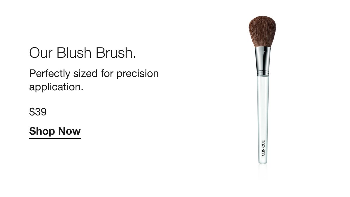 Our Blush Brush. | Perfectly sized for precision application. Blushing Blush™ Powder Blush | $39 | Shop Now