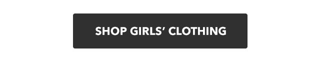 SHOP GIRLS’ CLOTHING | Shop Now