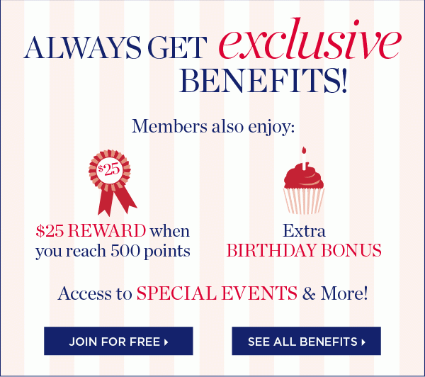 Always get exclusive benefits. Join for Free and See All Benefits