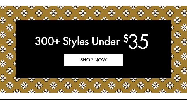300 Styles Under $35 BB