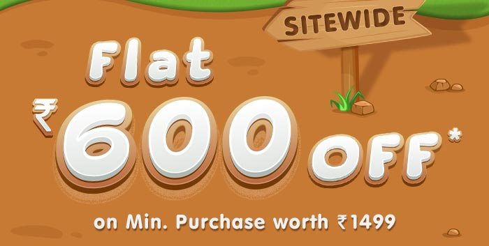Flat Rs. 600 OFF* on Minimum Purchase worth Rs. 1499