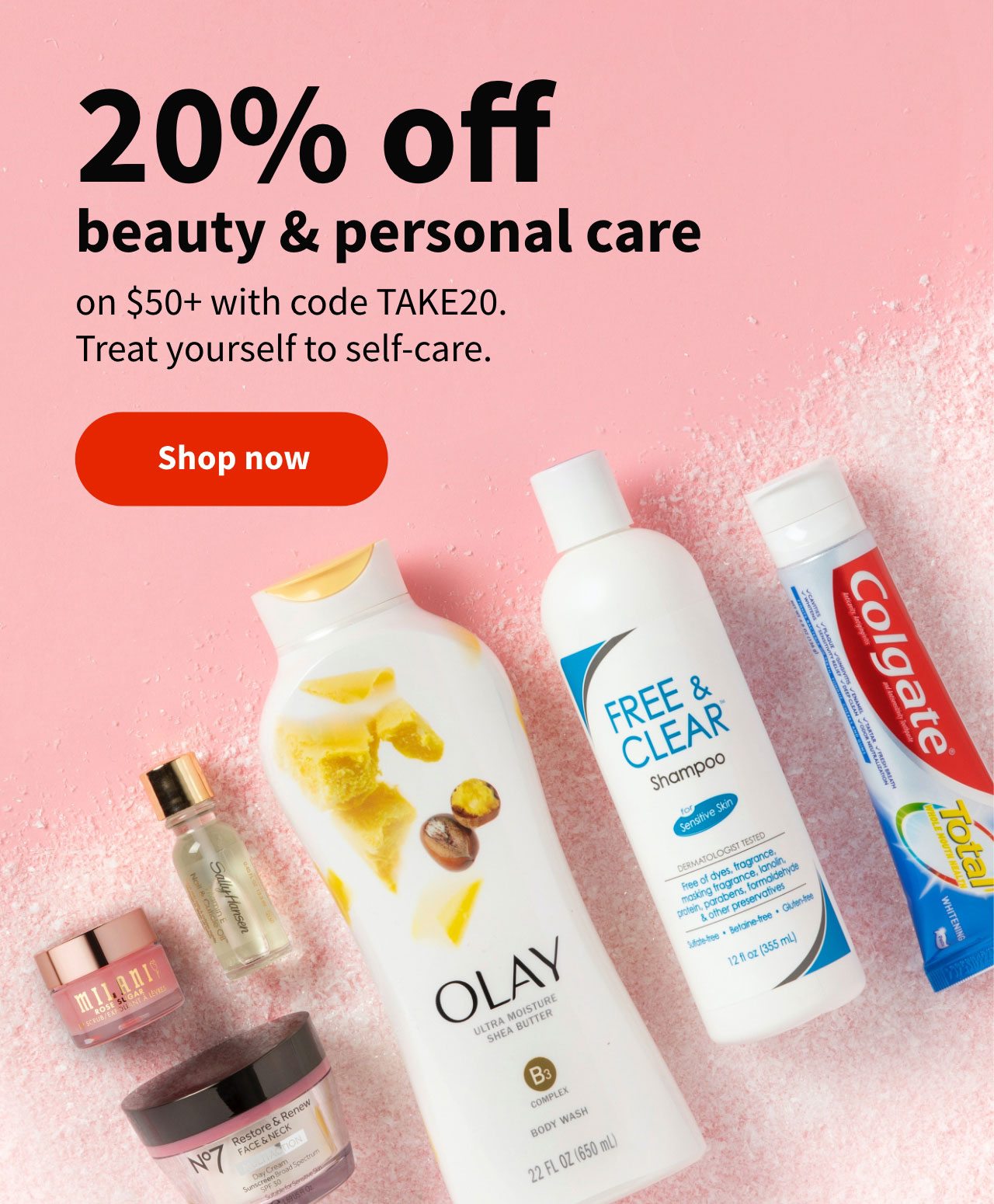 20% off beauty & personal care on $50+ with code TAKE20. Treat yourself to self-care. Shop now.