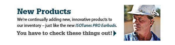 New Products: ISOTunes PRO Earbuds