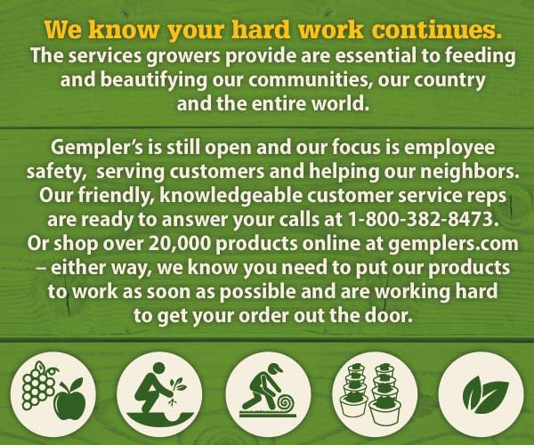 We know your hard work continues. The services growers provide are essential to feeding and beautifying our communities, our countryand the entire world.