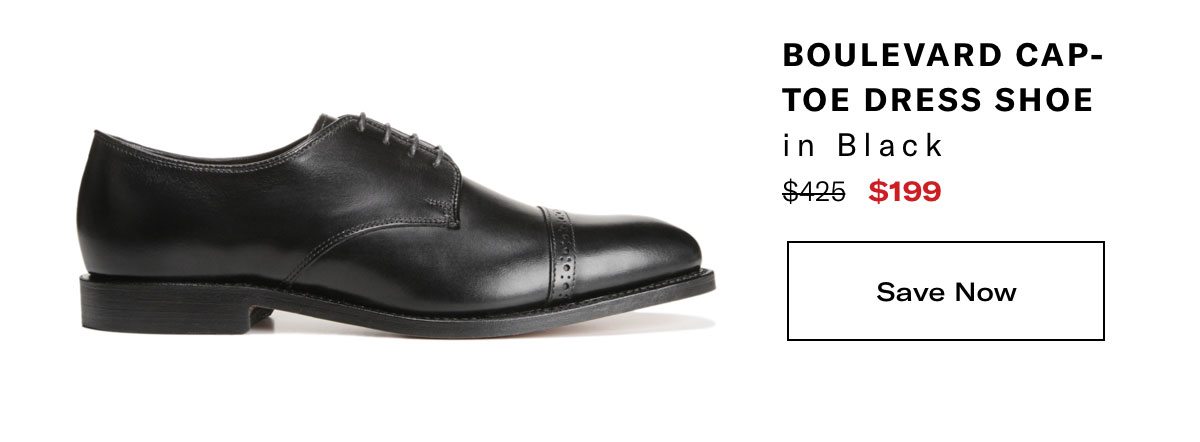 Click Here To Save On The Boulevard Cap-toe Dress Shoe In Black, Regular Price $425, Available For $199 During Black Friday Sale