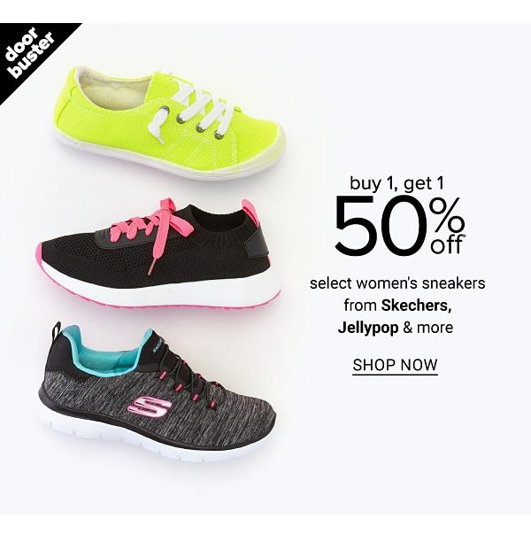 Doorbuster - Buy 1, get 1 50% off select women's sneakers from Skechers, Jellypop & more. Shop Now.