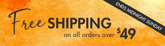 Free Shipping on orders over $49