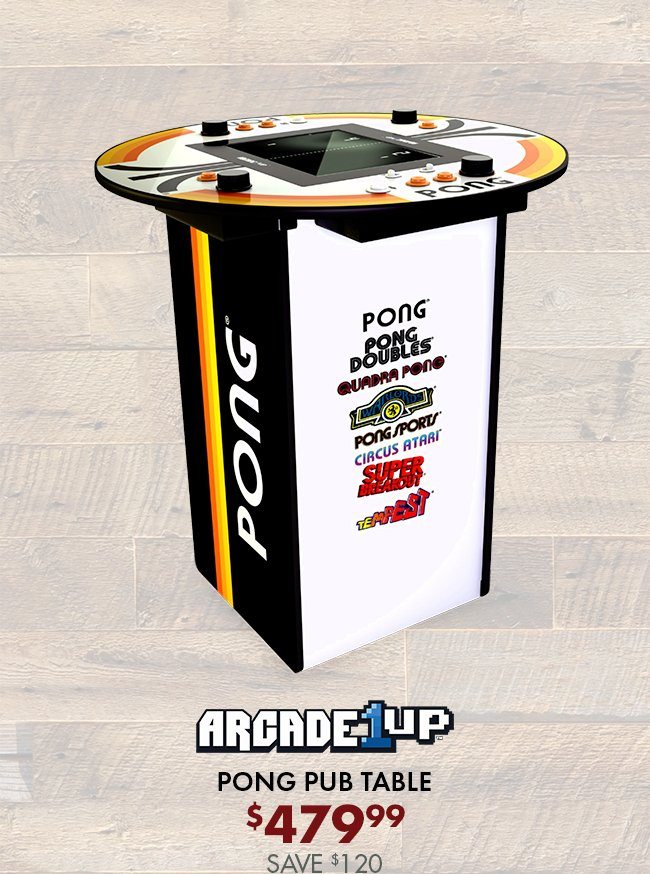 Arcade 1Up Pong Pub Table - $479.99 Save $120