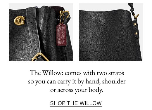 The Willow: comes with two straps so you can carry it by hand, shoulder or across your body. SHOP THE WILLOW