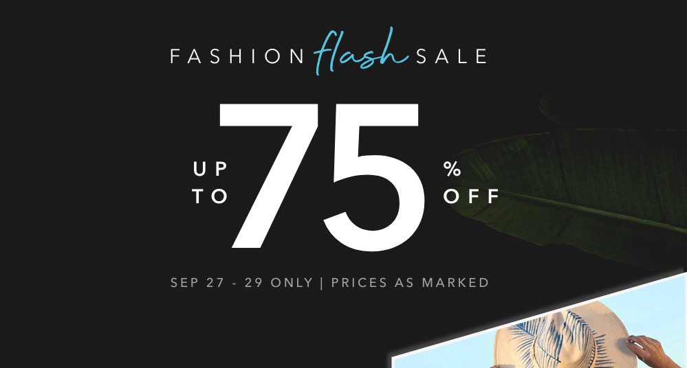 Hero - Up to 75% Off Fashion Flash Sale