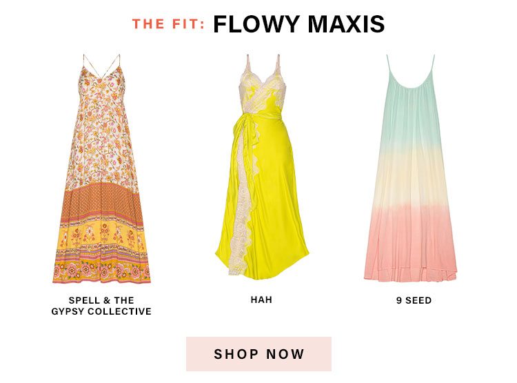 The Official Dresses of Summer: The Fit: Flowy Maxis - Shop Now