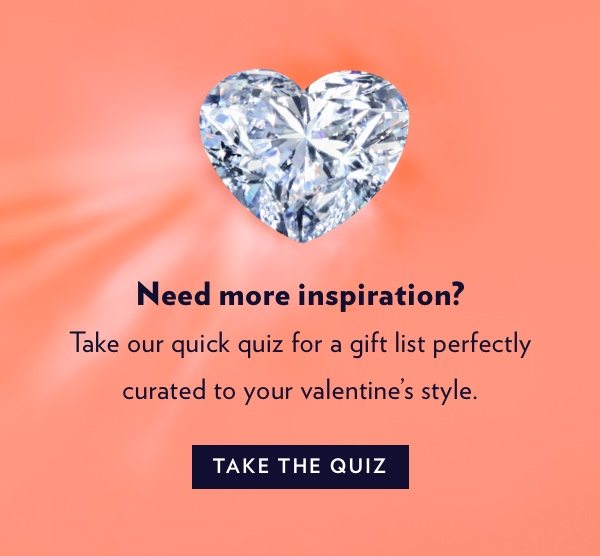 Need More Inspiration? Take Our Quiz