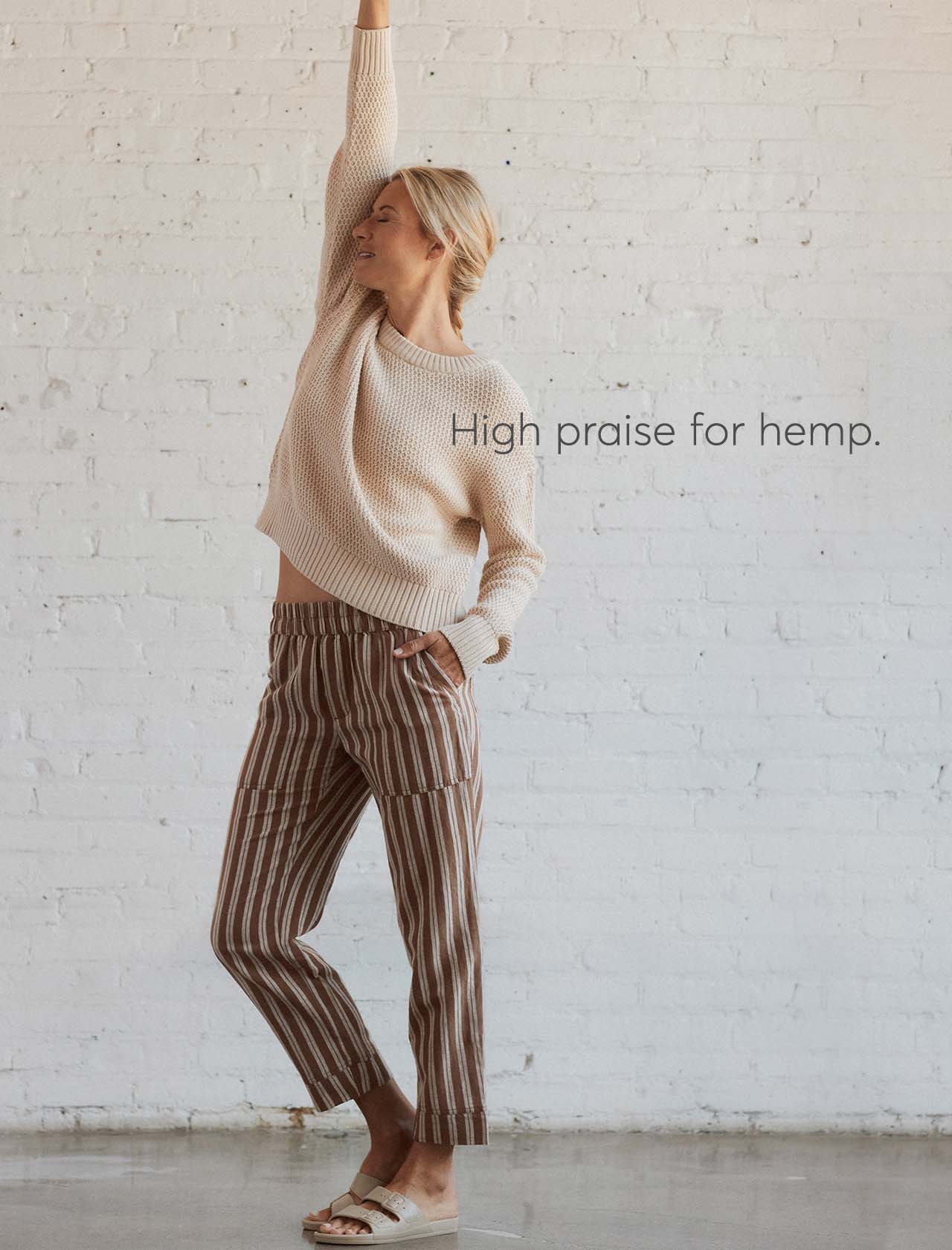 High praise for hemp.