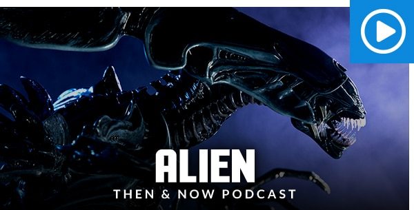 Alien - Then & Now Podcast