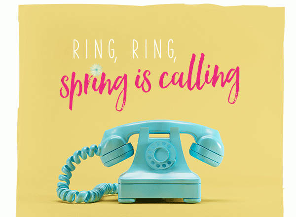 Ring, ring, spring is calling.