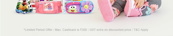 *Limited Period Offer | Max. Cashback is Rs. 300 | GST extra on discounted price | T&C Apply