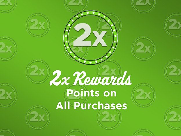 2X Rewards on All Orders