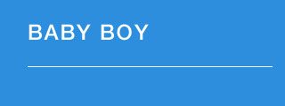 BABY BOY