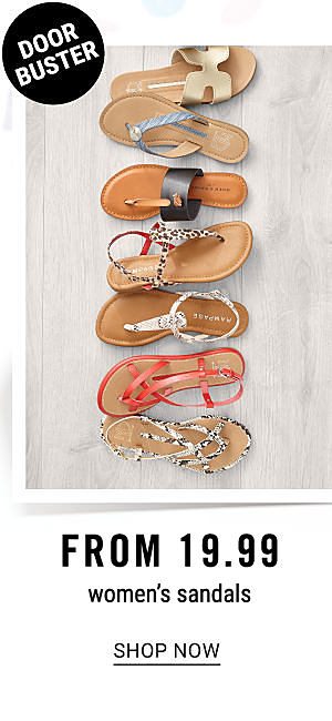 Doorbuster! From 19.99 Women's Sandals - Shop Now