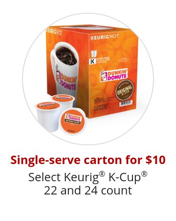 Single-serve carton for $10 Select Keurig® K-Cup® 22 and 24 count