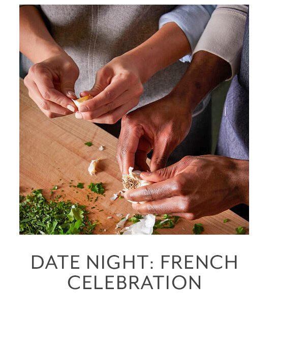 Class: Date Night • French Celebration