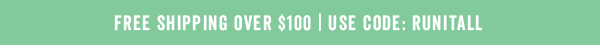 Free Shipping Over $100 With Code: RUNITALL >