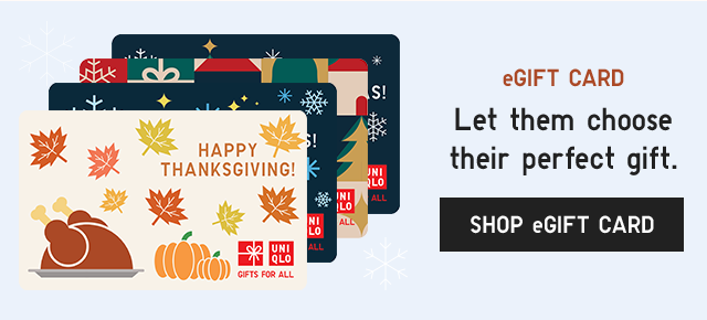 BANNER 1 - LET THEM CHOOSE THEIR PERFECT GIFT. SHOP EGIFT CARD