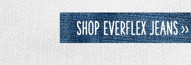 Shop Everflex jeans