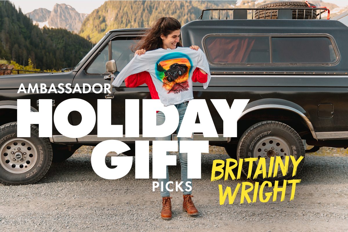 Ambassador Holiday Gift Picks Britainy Wright Chaco Email Archive