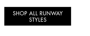 SHOP ALL RUNWAY