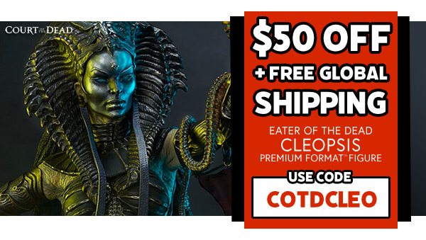 $50.00 OFF & FREE GLOBAL SHIPPING! - Cleopsis: Eater of the Dead Premium Format Figure - USE CODE: COTDCLEO
