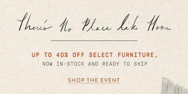 Shop 40% off select furniture.