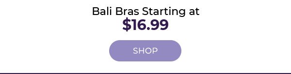 Bali Bras starting at $16.99 - Turn on your images