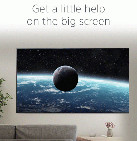 Get a little help on the big screen | "Hey Google, how far is the moon?"