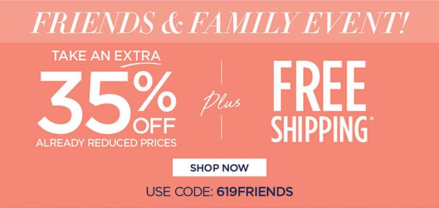 Take an extra 35% Off plus free shipping - code: 619FRIENDS