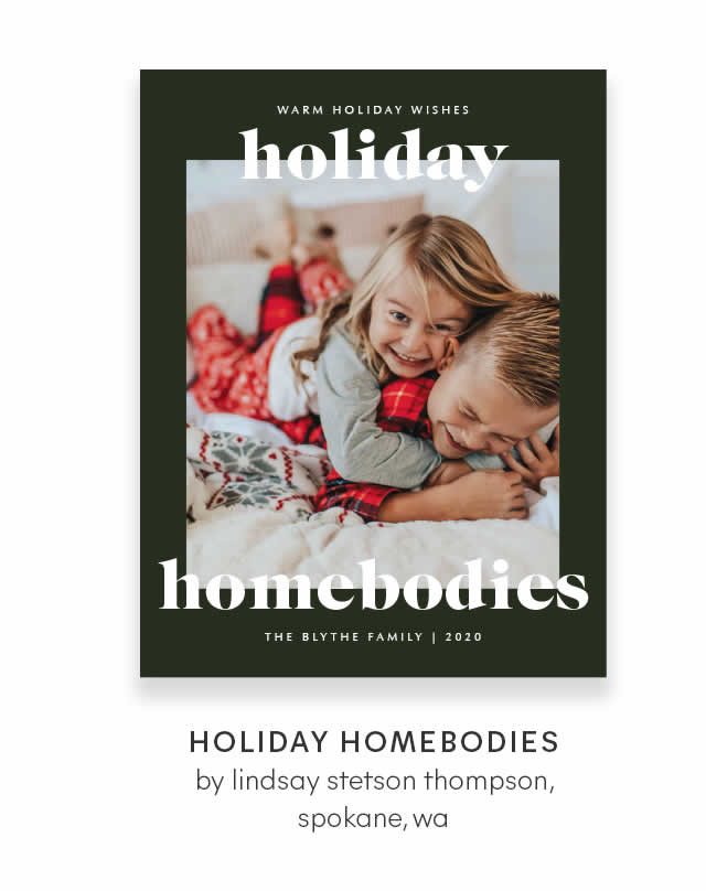 Holiday Homebodies