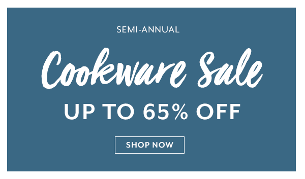 Semi-Annual Cookware Sale