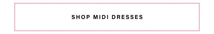 The Dress Sale: Shop Midi Dresses