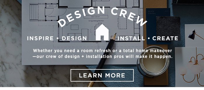 Design Crew. Learn More