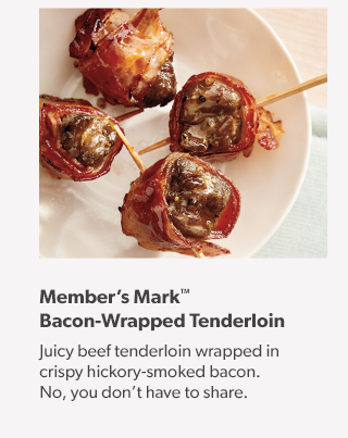 Member's Mark™ Bacon-Warapped Tenderloin