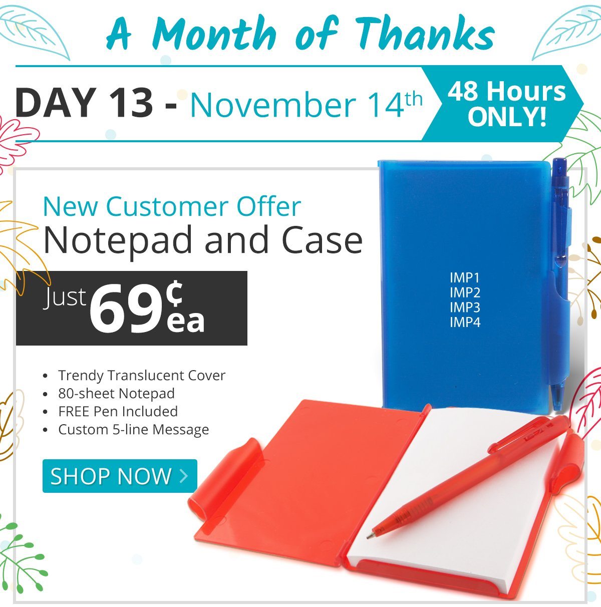 Notepad and Case for only 69¢ each!