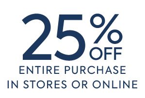 Friends and Family Event 25% Off Entire Purchase