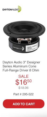 Dayton Audio DSA90-8 3in Designer Series Aluminum Cone Full-Range Driver 8 Ohm
